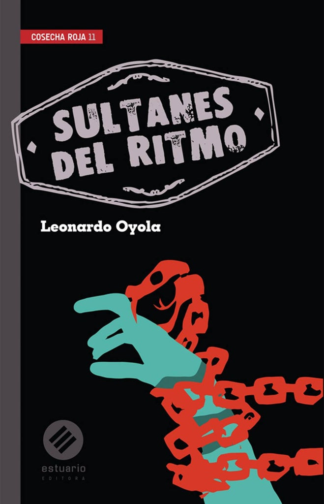SULTANES DEL RITMO | LEONARDO OYOLA