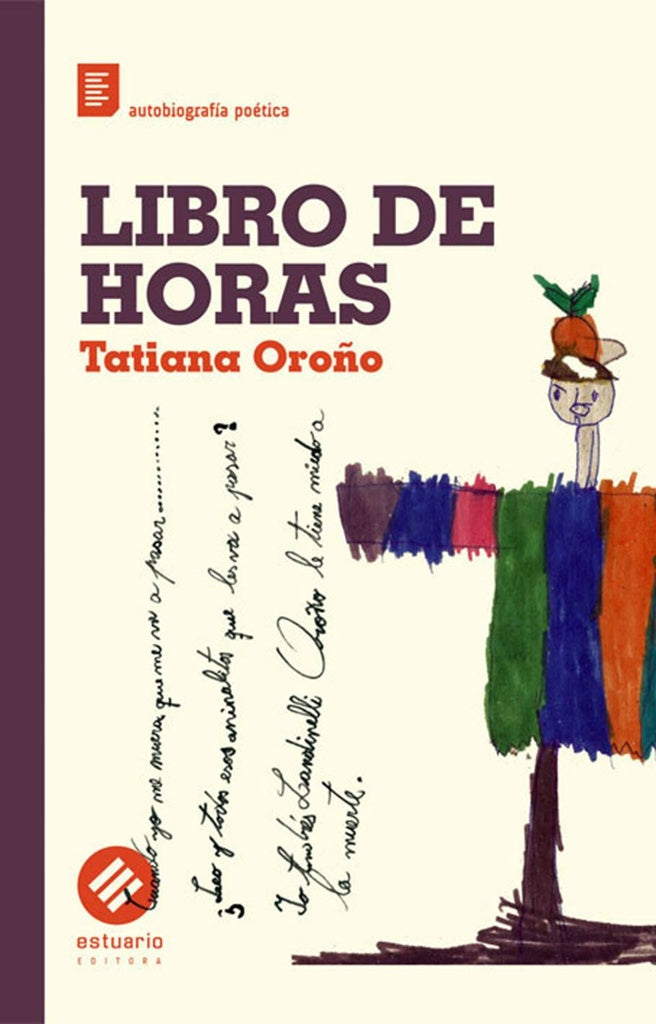 LIBRO DE HORAS | TATIANA OROÑO