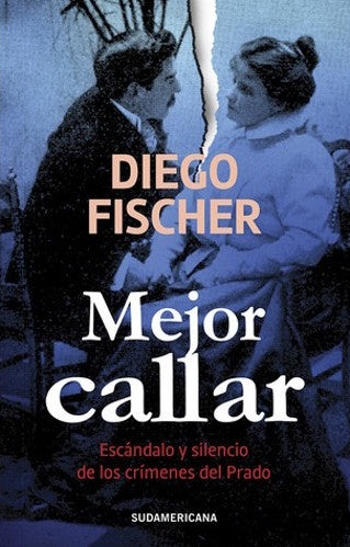 MEJOR CALLAR | Diego Fischer