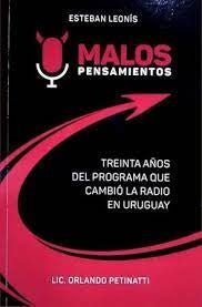 Malos pensamientos. 30 años | ORLANDO, Leonís