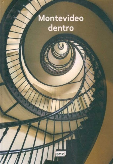 Montevideo Dentro | BMR